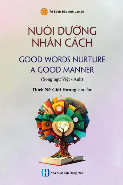 Nuôi D¿¿ng Nhân Cách - good Words Nurture A Good Manner