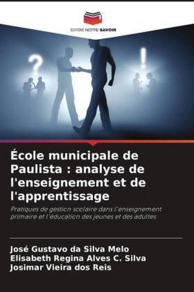 École municipale de Paulista : analyse de l’enseignement et de l’apprentissage