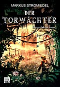 Der Torwächter - Der verbotene Turm