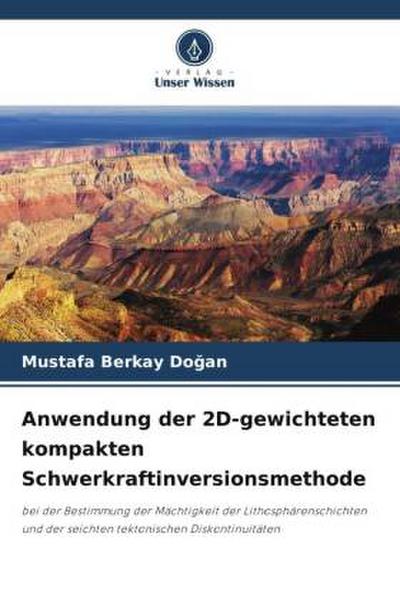 Anwendung der 2D-gewichteten kompakten Schwerkraftinversionsmethode