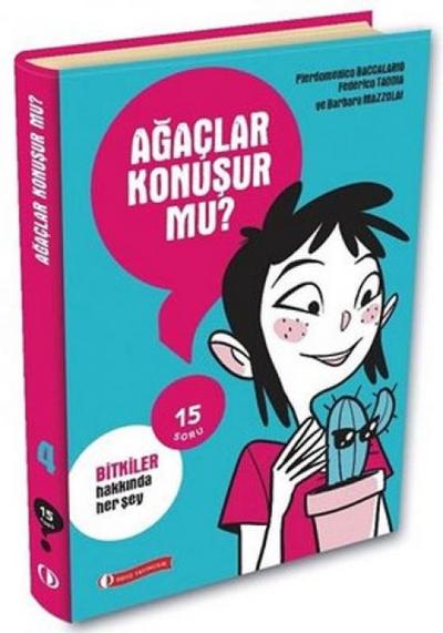 15 Soru Serisi - Agaclar Konusur Mu