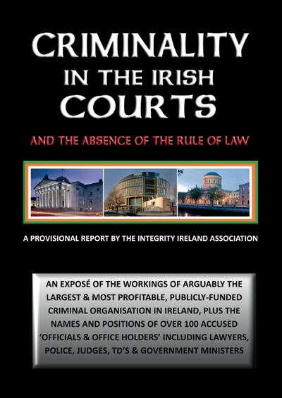 CRIMINALITY IN THE IRISH COURTS