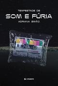 Tempestade de som e fúria