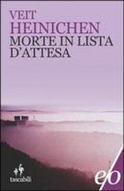 Morte in lista d’attesa