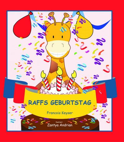Raffs Geburtstag (Dschunglies, #4)