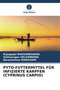 PYTO-FUTTERMITTEL FÜR INFIZIERTE KARPFEN (CYPRINUS CARPIO)
