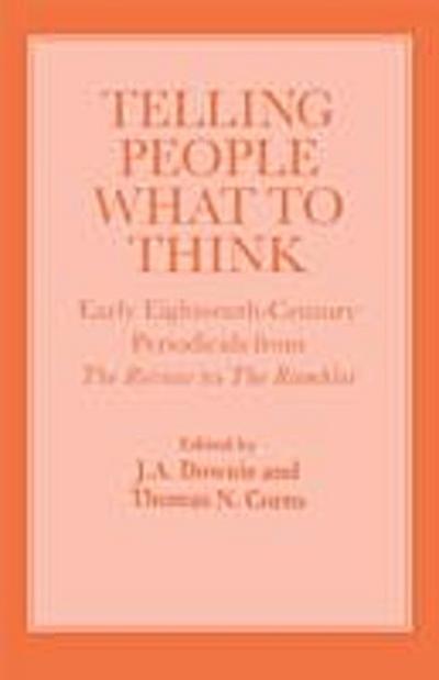 Telling People What to Think