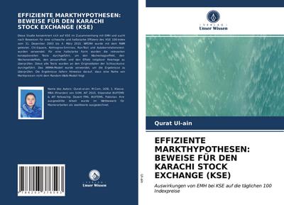 EFFIZIENTE MARKTHYPOTHESEN: BEWEISE FÜR DEN KARACHI STOCK EXCHANGE (KSE)