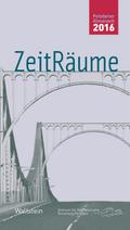 ZeitRäume 2016
