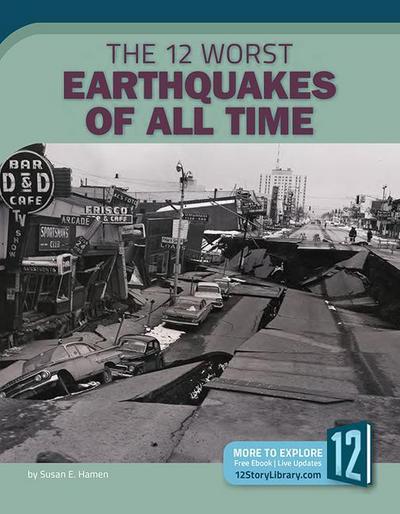 The 12 Worst Earthquakes of All Time