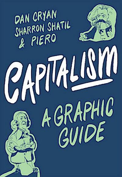 Capitalism: A Graphic Guide