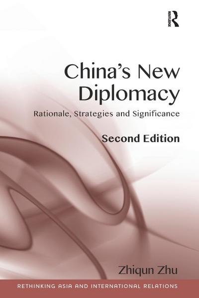 China’s New Diplomacy
