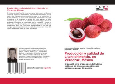 Producción y calidad de Litchi chinensis, en Veracruz, México