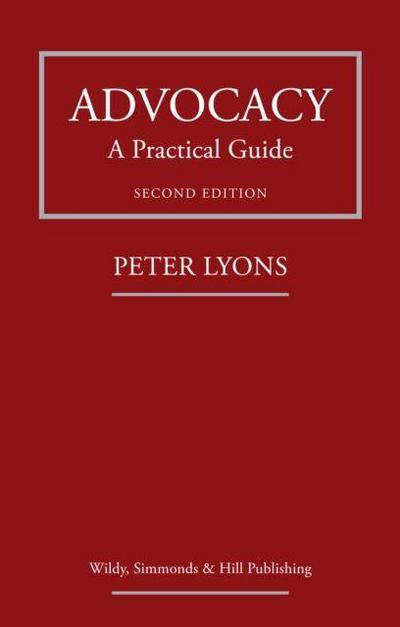 Advocacy: A Practical Guide