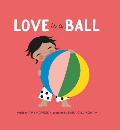 Love Is a Ball