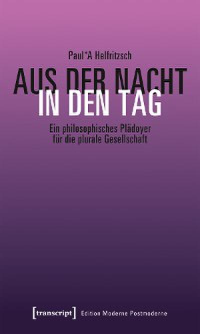 Aus der Nacht in den Tag
