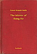 The Mirror of Kong Ho