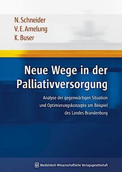 Neue Wege in der Palliativversorgung