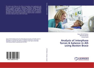 Analysis of interphase forces & balance in AIS using Boston Brace