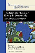 The Quest for Gender Equity in Leadership