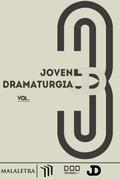 Joven dramaturgía Vol. 3