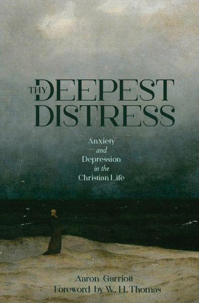 Thy Deepest Distress