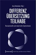 Differenz - Übersetzung - Teilhabe