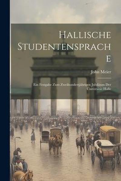 Hallische Studentensprache
