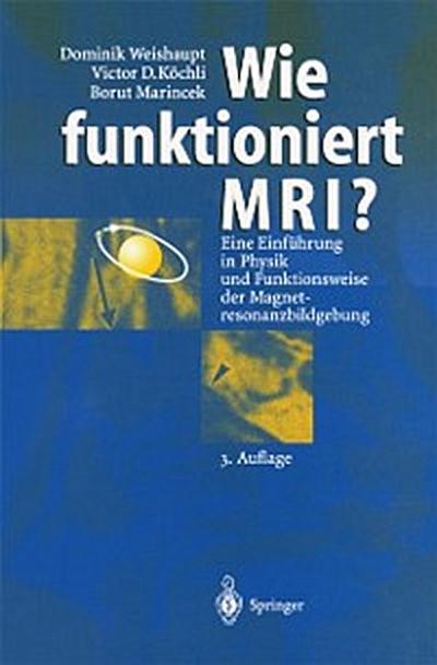 Wie funktioniert MRI?