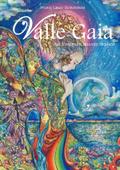 Valle Gaia - Am Ursprung innerer Freiheit