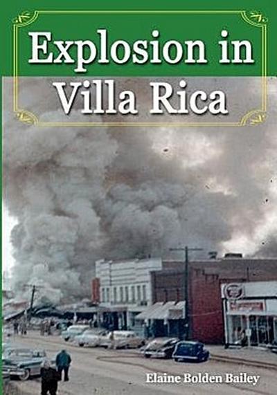 Explosion in Villa Rica