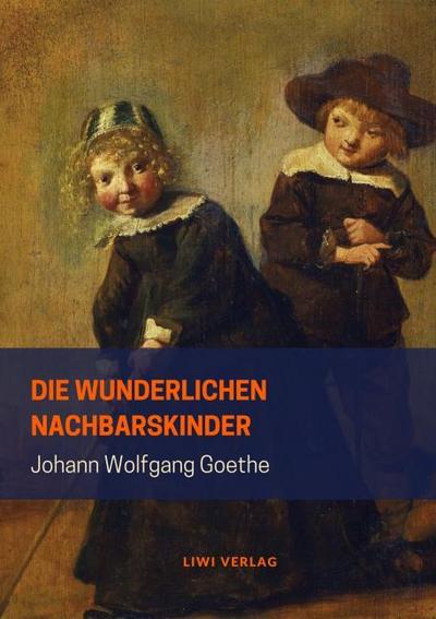 Die wunderlichen Nachbarskinder