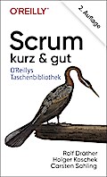 Scrum - kurz & gut