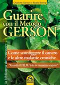 Guarire con il Metodo Gerson - Con il film "Se solo avessimo saputo"
