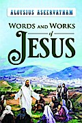 WORDS AND WORKS OF JESUS