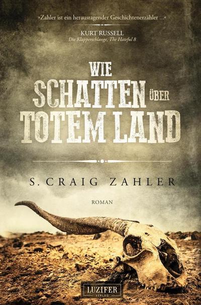 Wie Schatten über totem Land