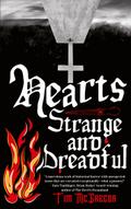 Hearts Strange and Dreadful