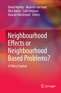Neighbourhood Effects or Neighbourhood Based Probl