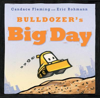 Bulldozer’s Big Day
