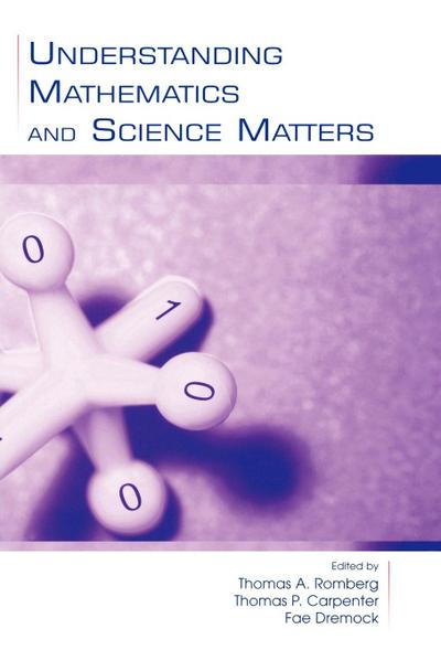 Understanding Mathematics and Science Matters