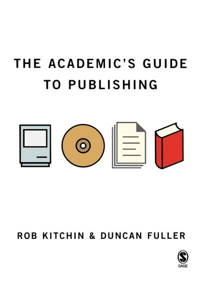 The Academic’s Guide to Publishing