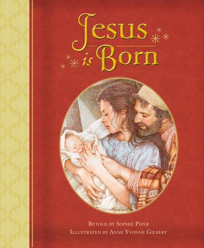 Piper, S: Jesus is Born