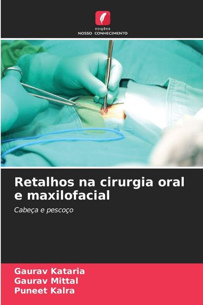 Retalhos na cirurgia oral e maxilofacial