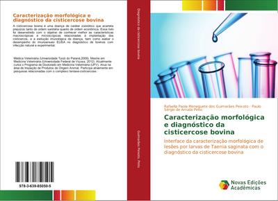Caracterização morfológica e diagnóstico da cisticercose bovina
