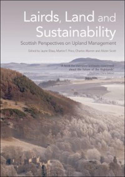 Lairds, Land and Sustainability
