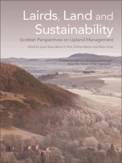 Lairds, Land and Sustainability
