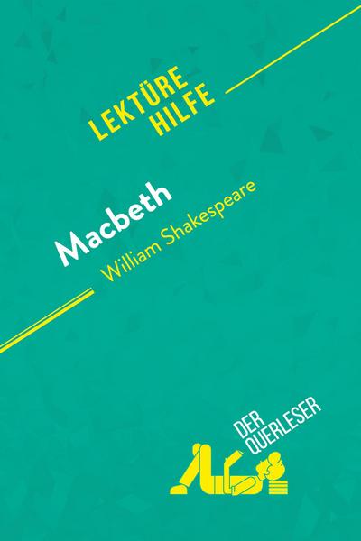Macbeth von William Shakespeare (Lektürehilfe)