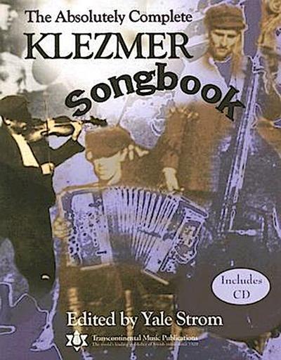 The Absolutely Complete Klezmer Songbook