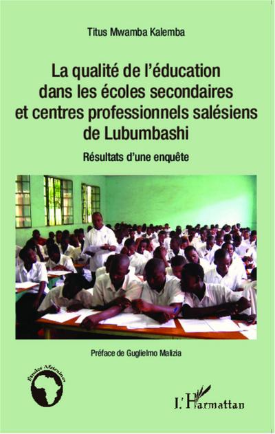 La qualité de l’éducation dans les écoles secondaires et centres professionnels salésiens de Lubumbashi