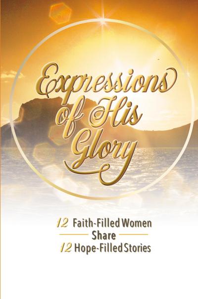 Expressions of His Glory